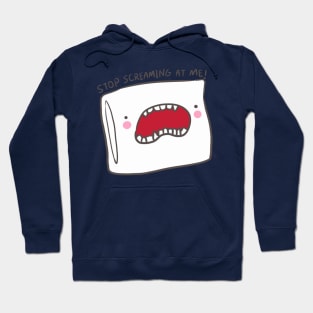 Stop screaming at billow Hoodie